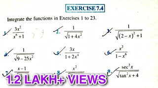 Exercise 74 NCERT INTEGRATION PART 1 MATHS CLASS 12  SCIENCE [upl. by Kenna945]