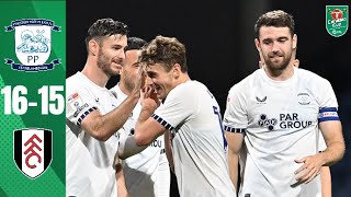 Preston North End vs Fulham 1615 penalty shootout Highlights Carabao Cup 202425 preston vs fulham [upl. by Akcimat127]