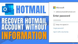 How to Recover Hotmail Account Without Information [upl. by Mulderig]