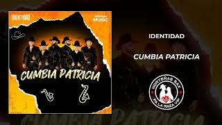 Identidad Cumbia Patricia 2024 [upl. by Beutler]