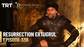 Resurrection Ertugrul Season 4 Episode 336 [upl. by Rekrap]