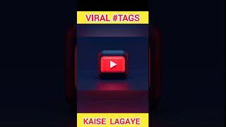 YouTube Par Viral Tags Kaise Lagaye 😱 shorts [upl. by Vada71]