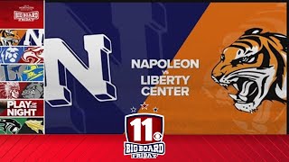 Big Board Friday Week 2 Napoleon vs Liberty Center [upl. by Pliam]