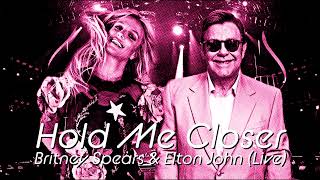 Britney Spears amp Elton John  Hold Me Closer Live [upl. by Calva]