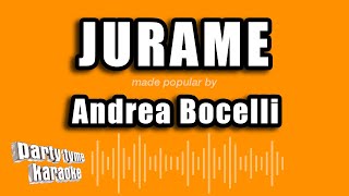 Andrea Bocelli  Jurame Versión Karaoke [upl. by Airla]