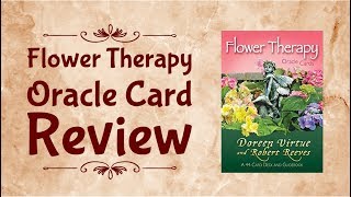 Flower Therapy Oracle Cards Review [upl. by Bradeord437]