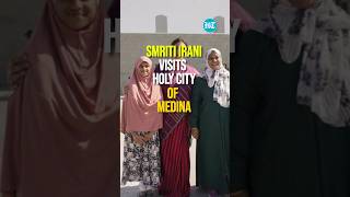 Historic Smriti Irani Visits Holy City Of Medina During Saudi Trip [upl. by Asta]