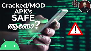 Are CrackedMod Applications Safe ഇതിന്റെ പുറകിൽ ഒളിച്ചിരിക്കുന്ന പ്രേശ്നങ്ങൾ എന്തെല്ലാം [upl. by Jann519]