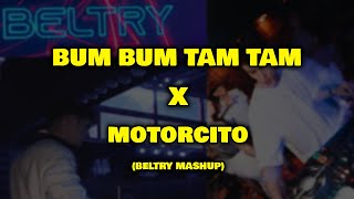 Bumbum Tam Tam X Motorcito Beltry MashUp  YouTube Music [upl. by Steck]