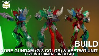 BUILD HG Core Gundam G3 Color amp Veetwo Unit  코어 건담 G3 컬러 비투 유닛 클리어 컬러 [upl. by Yordan318]