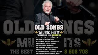 Tom Jones  Shes A Lady  Greatest Hits Oldies Songs 50s 60s 70s [upl. by Bundy945]