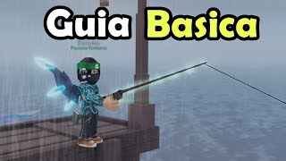 Tutorial y GUIA BASICA de Fisch Pez en ESPAÑOL ROBLOX ¿Cómo jugar [upl. by Minette214]