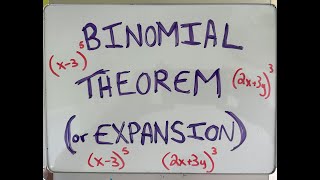 Binomial TheoremBinomial Expansion [upl. by Ameer903]