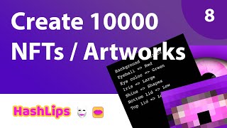 Create 10000 generative NFTs  Artworks with code part 8 [upl. by Nnayllek116]