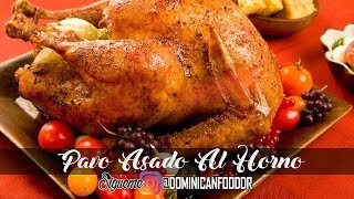 Pavo Asado Al Horno  Receta Dominicana [upl. by Eiromem764]