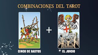 Cinco de Bastos amp El Juicio 💡COMBINACIONES DEL TAROT Y SU SIGNIFICADO [upl. by Anitreb112]