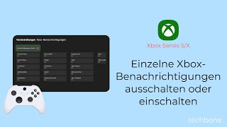 Einzelne XboxBenachrichtigungen ausschalten oder einschalten Xbox Series SX [upl. by Eniarral]