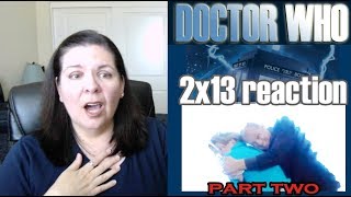 Doctor Who  Episode 2x13 Reaction  Part 2  quotDoomsdayquot [upl. by Piero]