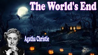 Agatha Christie  The Worlds End  BBC Radio Dramabbc [upl. by Iggam]