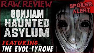 Gonjiam Haunted Asylum 2018 Found Footage Spoilers  with The Evol Tyrone  HMB [upl. by Emlen]