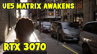 Unreal Engine 5 Matrix Demo RTX 3070 [upl. by Ldnek]