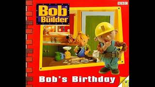 Bob the Builder Bobs Birthday read by Neil Morrissey [upl. by Irfan]