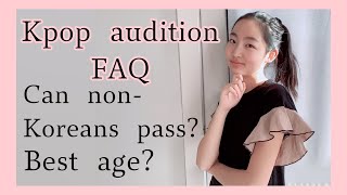 Answering YOUR KPOP AUDITION questions pt 1 Can nonKoreans audition Age Kpop audition FAQ [upl. by Anelah]