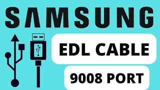 How to make a Samsung EDL 9008 Port cable flash and Remove FRP Lock on the phone [upl. by Rizzi403]