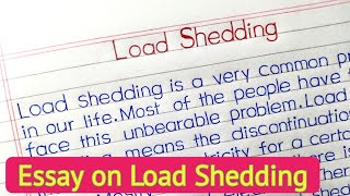 Essay on loadshedding  load shedding paragraph  Load shedding essay in english [upl. by Blain966]