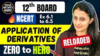 Application of Derivatives Class 12 in 1 Shot By Neha mam NCERT All Exercises  Sample paperPYQs [upl. by Sigfried]