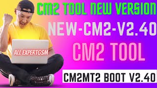 NEW Update CM2 MT2 v240 a2 Tool Free MT2 boot v240 file NEW 2023 [upl. by Gilbye]