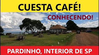 Conheça o Cuesta Café em Pardinho Interior de SP Café maravilhoso [upl. by Hairej559]