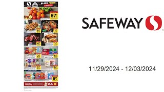 Safeway Weekly Ad  11292024  12032024 [upl. by Karub]