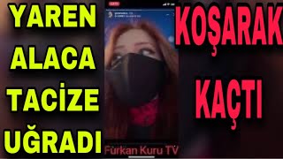 YAREN ALACA YAYINDA TACİZE UĞRADI KOŞARAK KAÇTI YarenAlaca YAFC TiktokMagazin Fenomen [upl. by Danie]