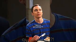 Sheldon Não é o que parece The Big Bang Theory [upl. by Laekim226]