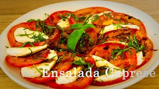 Ensalada Caprese de Tomate y Mozzarella ✔️ [upl. by Nifares]