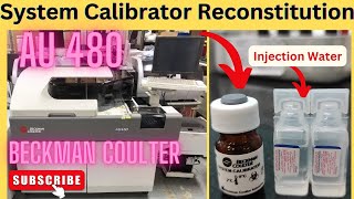 System Calibrator Reconstitution preparation  AU 480  medicallabtechnologysajal6903 [upl. by Margy]