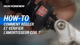 TUTO 🔧 Comment régler et vérifier lamortisseur coil   ROCKRIDER [upl. by Nryhtak]