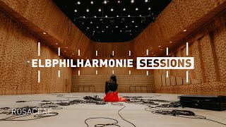 Elbphilharmonie Sessions  Rosaceae – Çiya [upl. by Graham]