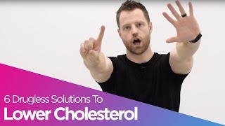 6 Natural Solutions To Lower Cholesterol [upl. by Grady]