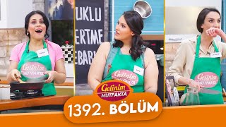 Gelinim Mutfakta 1392Bölüm  21 Mayıs Salı [upl. by Trella735]