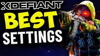 The BEST XDefiant Game Settings [upl. by Rrats]