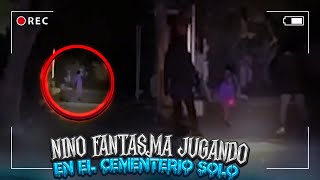 NIÑO FANTASMA JUGANDO EN EL CEMENTERIO [upl. by Ayhay337]