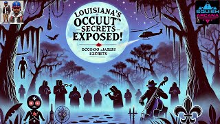 Louisiana’s Occult Secrets Exposed [upl. by Etnoj484]