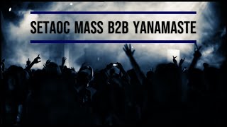 Setaoc Mass B2B Yanamaste  Vault Sessions 04 FEB 2023  RADION [upl. by Burgener]