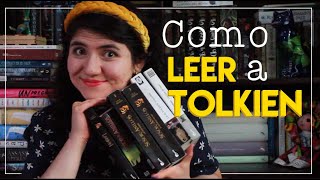 📚 CÓMO leer a TOLKIEN  DATOS y TIPS para no morir en el intento 😉 [upl. by Det]