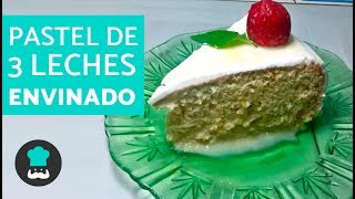 Pastel de TRES LECHES envinado  Postre mexicano fácil [upl. by Dhruv237]