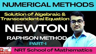 Newton Raphson Method in Numerical Analysis 1  Solution of Algebraic and Transcendental Equation [upl. by Mena]