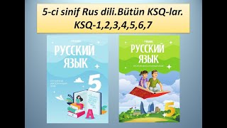 5ci sinif Rus diliBütün KSQlar KSQ1234567 [upl. by Emarej]