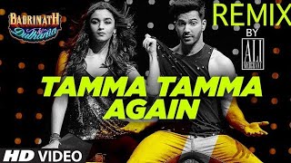 Tamma Tamma Again Dj Song  Varun  Alia  Bappi L Anuradha P  Tanishk Badshah  quotBadrinath Ki [upl. by Voletta]